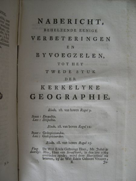 Bachiene, Willem Albert - Kerkelyke geographie der Vereenigde Nederlanden: In zich behelzende, eene Beschryvinge, van den staat der Synoden, Klassen en Gemeenten, Der Hervormde Kerke, in ons Vaderland, met veele byzonderheden (...) Kompleet in 4 delen.