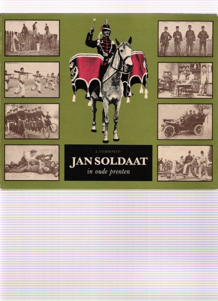 verhoeff, l. - jan soldaat in oude prenten
