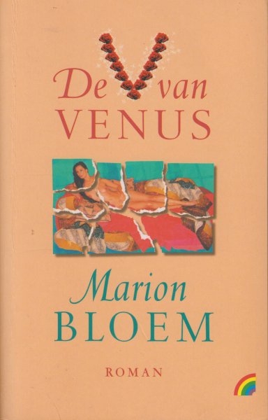 Bloem (born 24 August 1952 in Arnhem), Marion - De V van Venus - De auteur Venus van Oosten is van de ene op de andere dag spoorloos verdwenen. Ze laat haar echtgenoot, die ernstig ziek is, vertwijfeld achter. Noch hij, noch hun zoon heeft enig idee waar Venus uithangt.