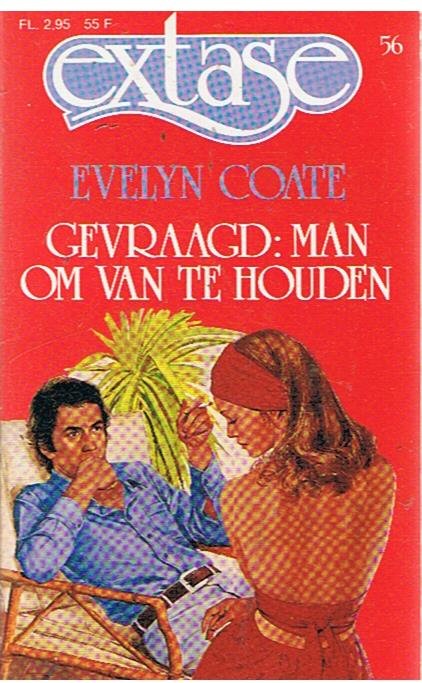 Coate, Evelyn - Gevraagd : Man om van te houden