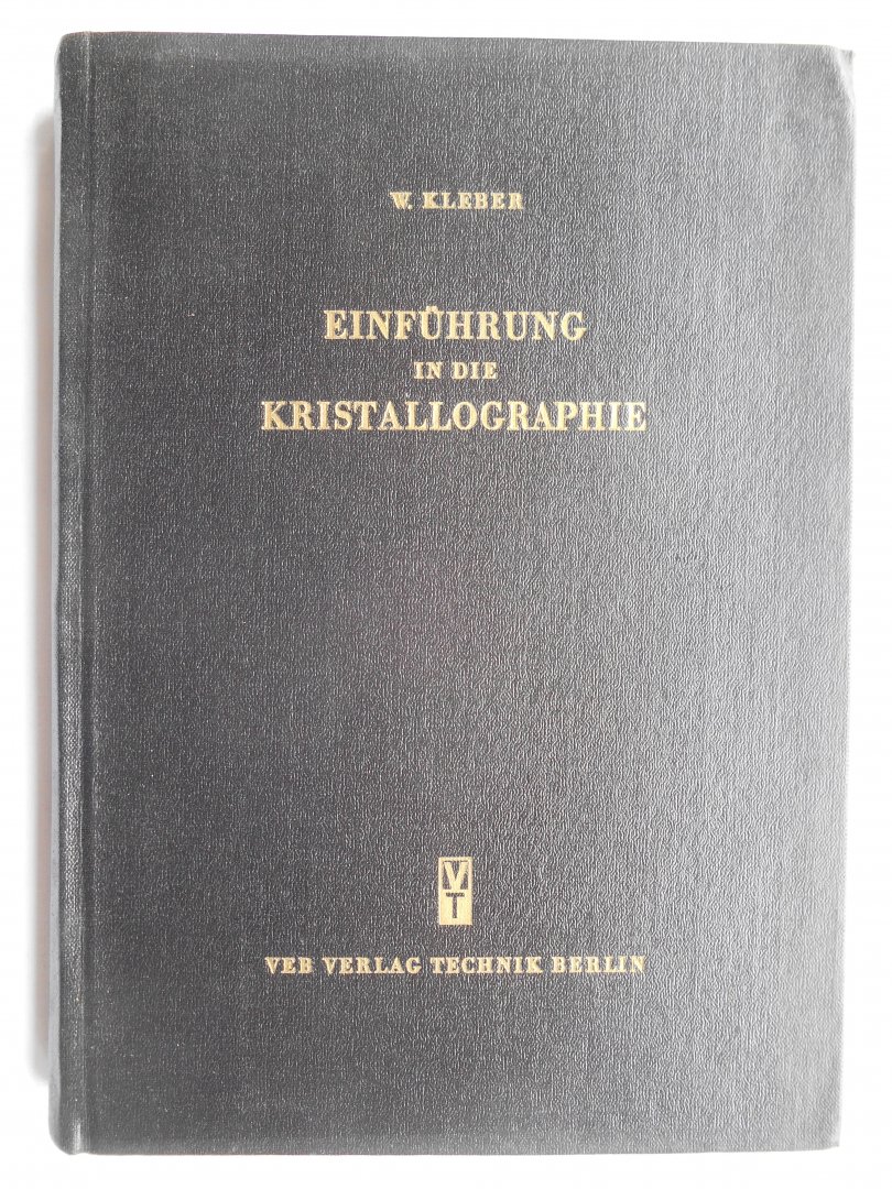 Kleber, W. - Einführung in die Kristallographie