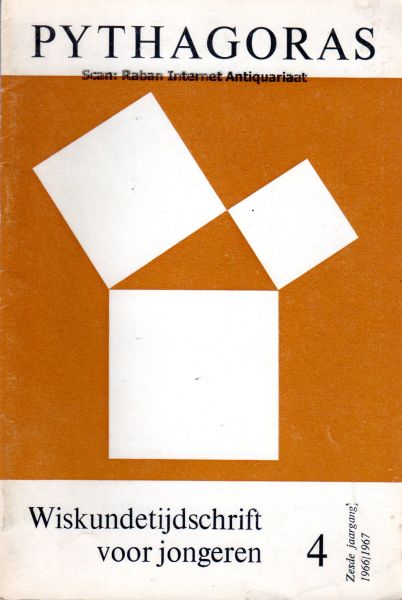 Ernst, Bruno e.a. (redactie) - Pythagoras. Wiskundetijdschrift voor jongeren, 6e jaargang, 1966/1967, nr. 4