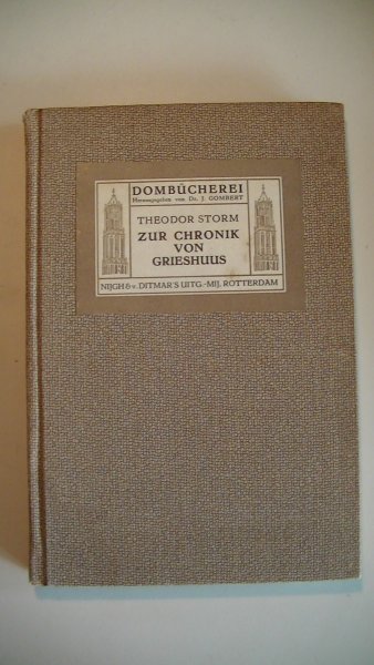 Storm, Theodor - Zur Chronik von Grieshuus