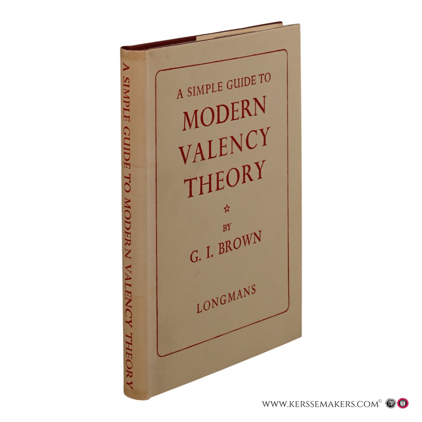 Brown, G. I. - A simple guide to modern valency theory. Tenth Impression.