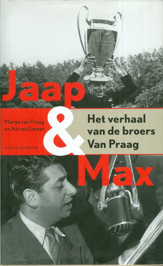 Praag, Marga van, Liempt, Ad van - Jaap en Max - het verhaal van de broers Van Praag