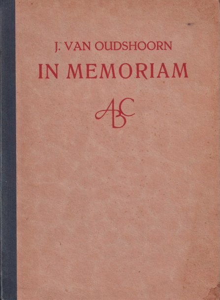 Oudshoorn, J. van - In memoriam