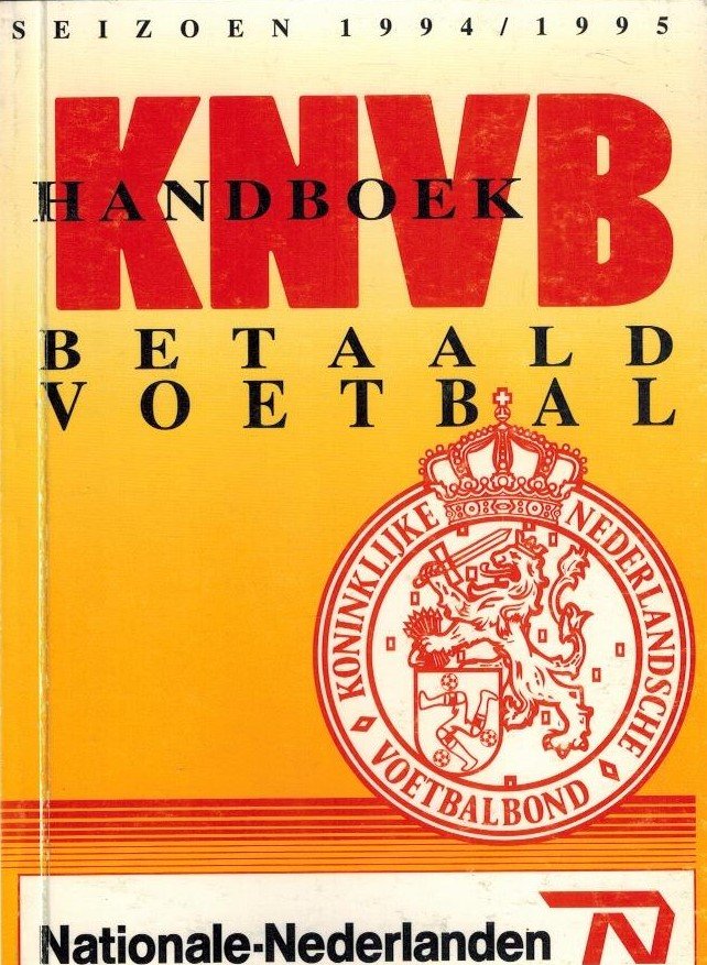 Diverse auteurs - Handboek KNVB Betaald Voetbal 1994-1995