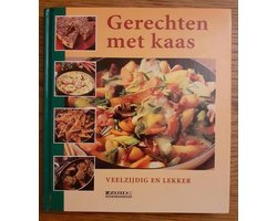 Unknown - Gerechten met kaas. veelzijdig en lekker