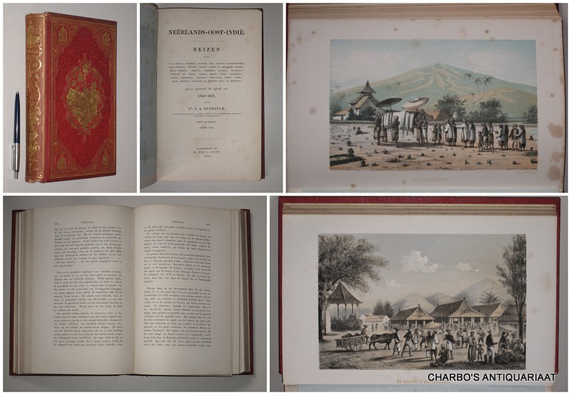 BUDDINGH, S.A., - Neêrlands-Oost-Indië. Reizen over Java,  Madura, Makassar..., gedaan gedurende het tijdvak van 1852-1857. Eerste deel (Java, Madura).