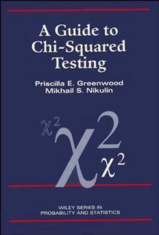 Priscilla E. Greenwood - A Guide to Chi-Squared Testing