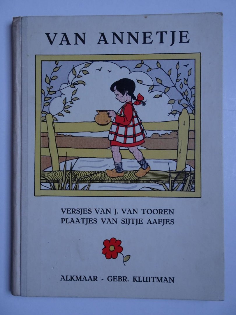 Tooren, J. van - Van Annetje; versjes.