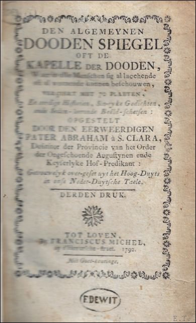 ABRAHAM a S. CLARA - Den algemeynen dooden spiegel oft de kapelle der dooden .. derden druk