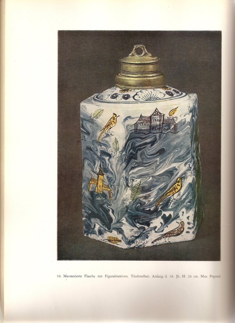 Vydra, Josef en Kunz, Ludvik. - Malerei auf Volksmajolika. Von der wiedertäuferkeramik zur volkskunst 1685-1925.