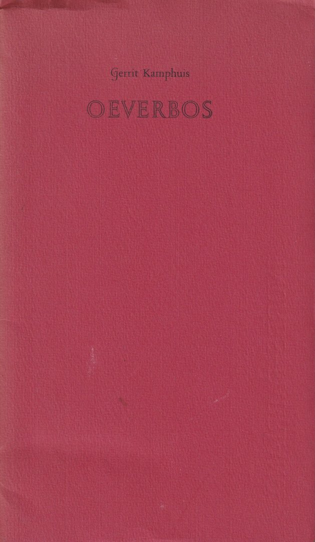 Kamphuis, Gerrit - Oeverbos