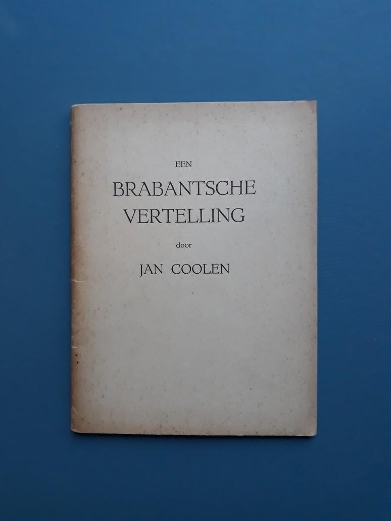 Jan Coolen - Een Brabantsche vertelling