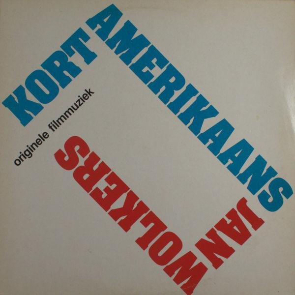 (Wolkers, Jan). - Kort Amerikaans. filmmuziek