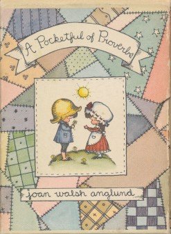 Walsh Anglund, Joan - A pocketful of proverbs
