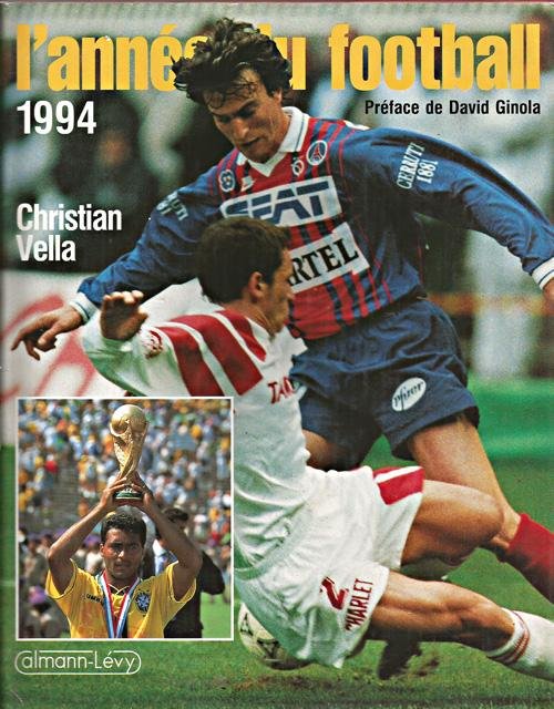 Vella, Christian - L'année du football 1994