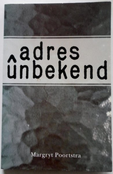 Poortstra Margryt - Adres unbekend