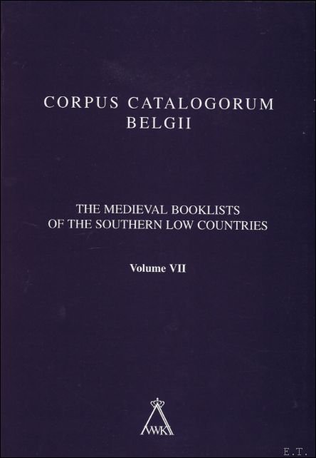 A. DEROLEZ/ B. VICTOR (eds.) - medieval booklists of the Southern Low Countries. Vol. II. Provinces of Liege, Luxemburg and Namur.