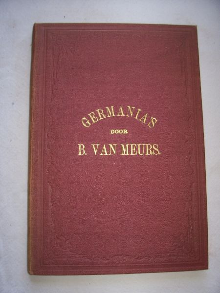Meurs, B. van - Germania's dichtbloemen verzameld en overgeplant