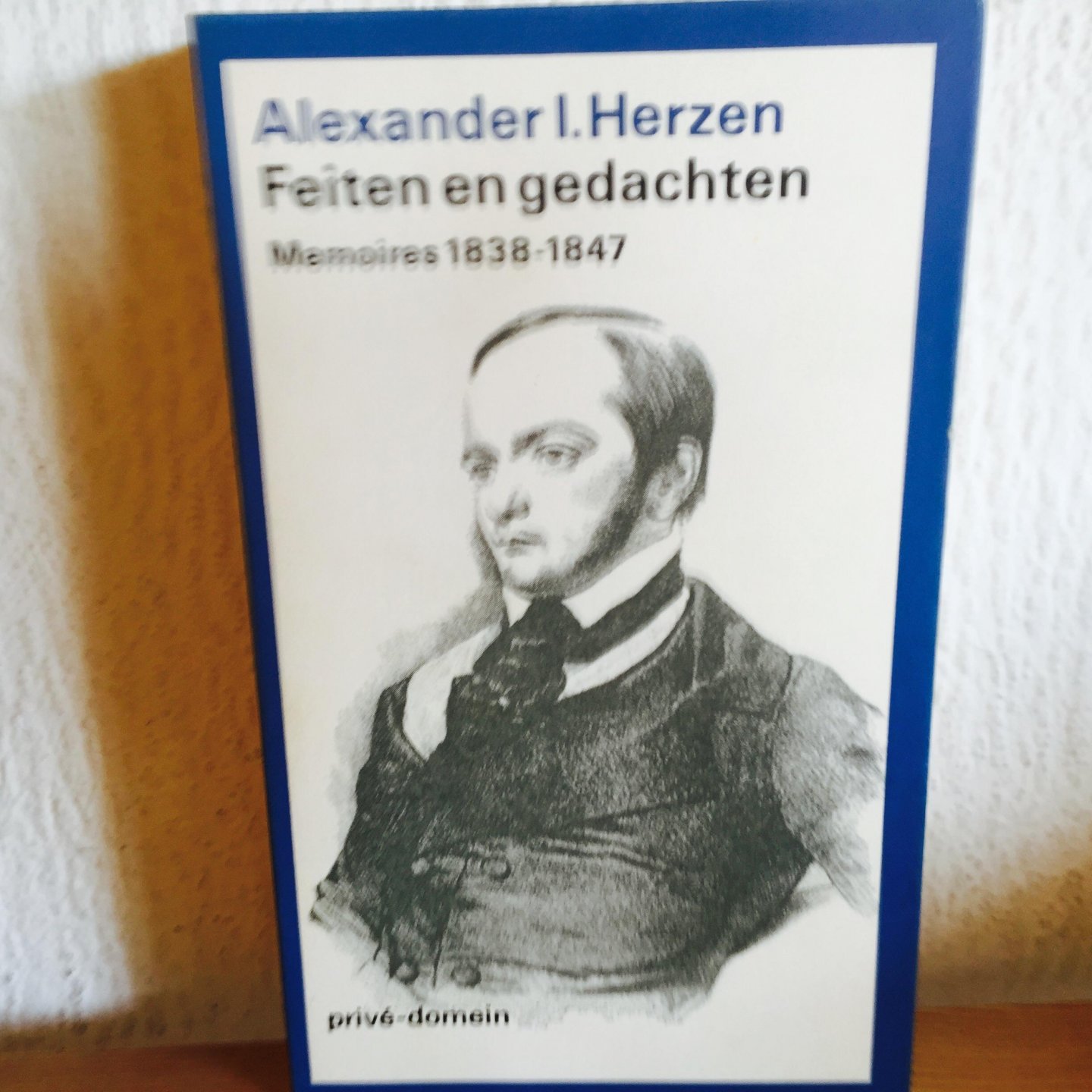 Herzen, Alexander I. - Prive domein, nummer 104, Feiten en gedachten  / 1838-1847 (POD) / memoires