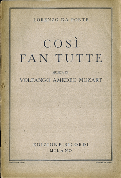 MOZART, Volfango Amedeo  / Lorenzo Da Ponte - COSI FAN TUTTE