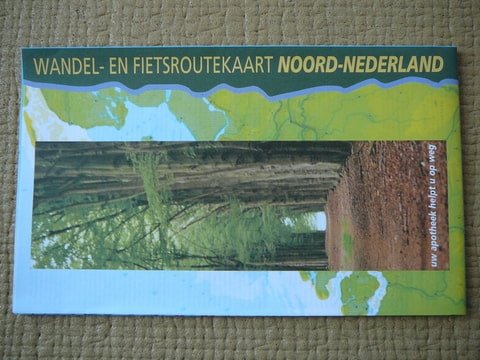 Wandel-enFietsroutekaart Noord-Nederland - Wandel-en Fietsroutekaart Noord-Nederland.
