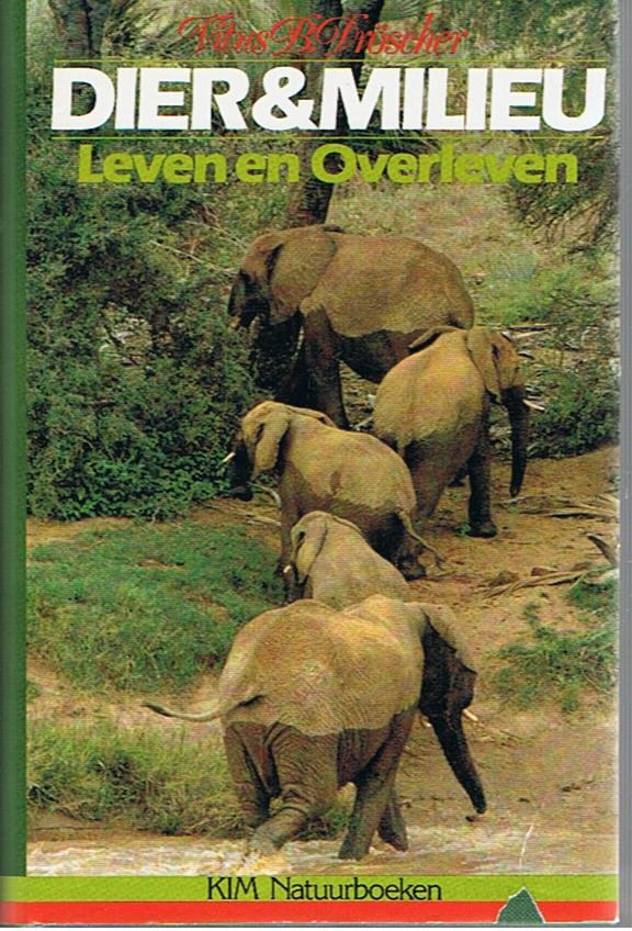 Droscher, Vitus B. - Dier & milieu - Leven en overleven