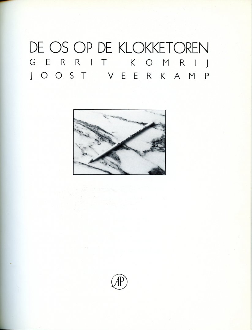 Komrij, Gerrit/ Veerkamp, Joost (illustraties) - De os op de klokketoren