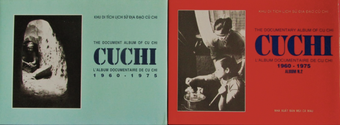 Tran Dinh Dung - The document album cu chi (deel 1 & 2 samen) /  l'Album documentaire de Cu Chi 1960-1975