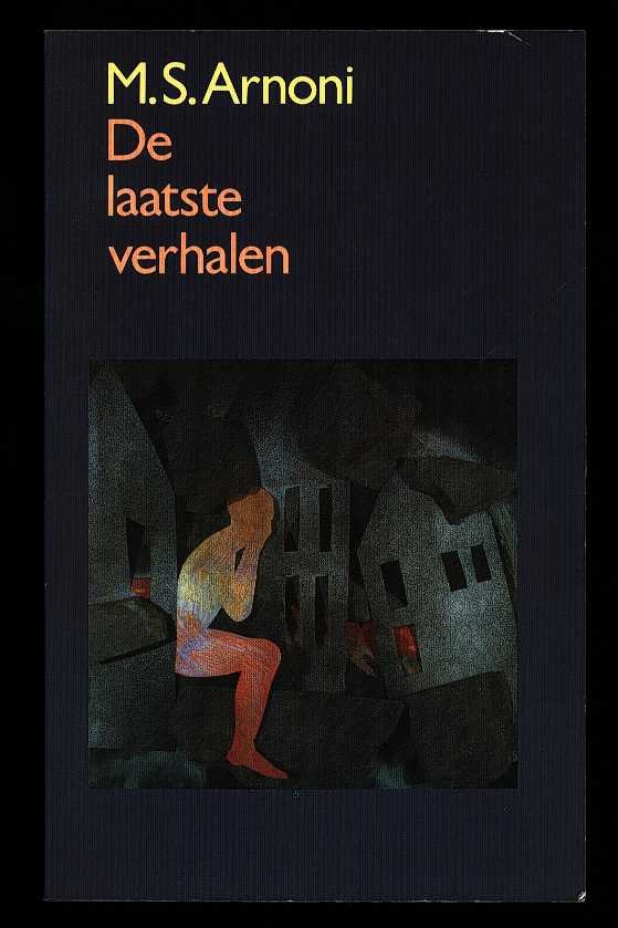 Arnoni, M. S. - De laatste verhalen