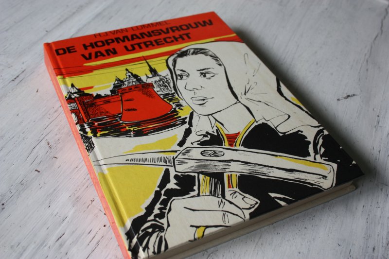 Lummel van H.J. - De hopmansvrouw van Utrecht