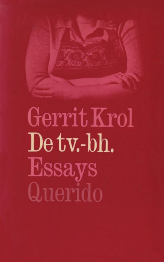 Gerrit Krol - De tv.-bh.