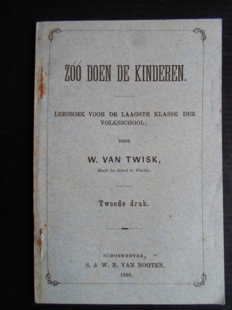 Twisk, W.van - Zoo doen de kinderen, leesboek voor de laagste klasse der volksschool