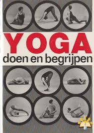 Lysebeth, Andre van - Yoga doen en begrijpen