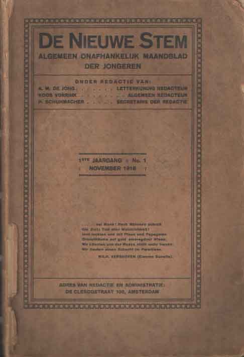 Vorrink, Koos; A.M. de Jong & P. Schumacher (red.) - De Nieuwe Stem Algemeen Onafhankelijk Maandblad der Jongeren 1e Jaargang, rrs. 1 t/m 12