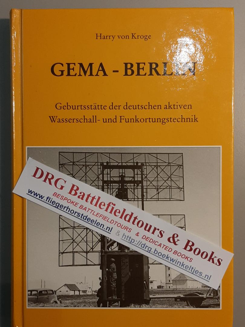 Kroge, H. von - GEMA- Birthplace of German Radar and Sonar