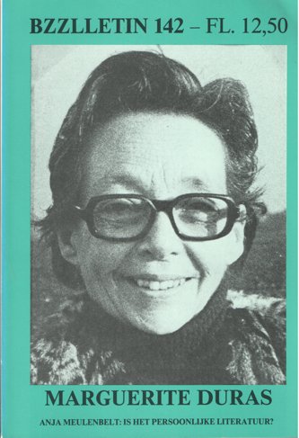 Cartens, Daan , Johan Diepstraten en Phil Muysson - Bzzlletin nr. 142. Marguerite Duras nummer