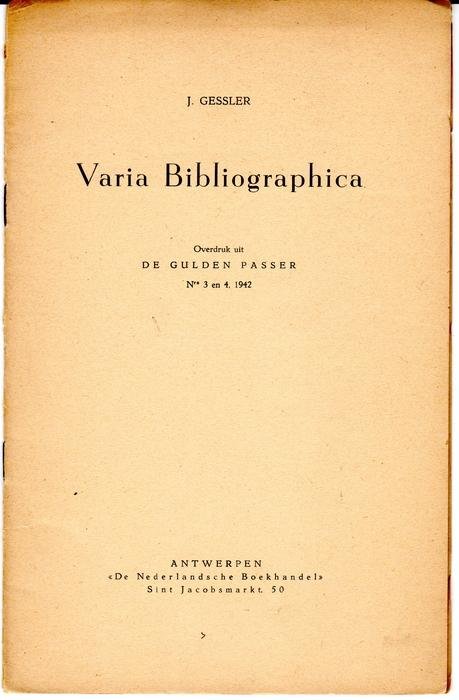 Gessler, J. - Varia Bibliographica