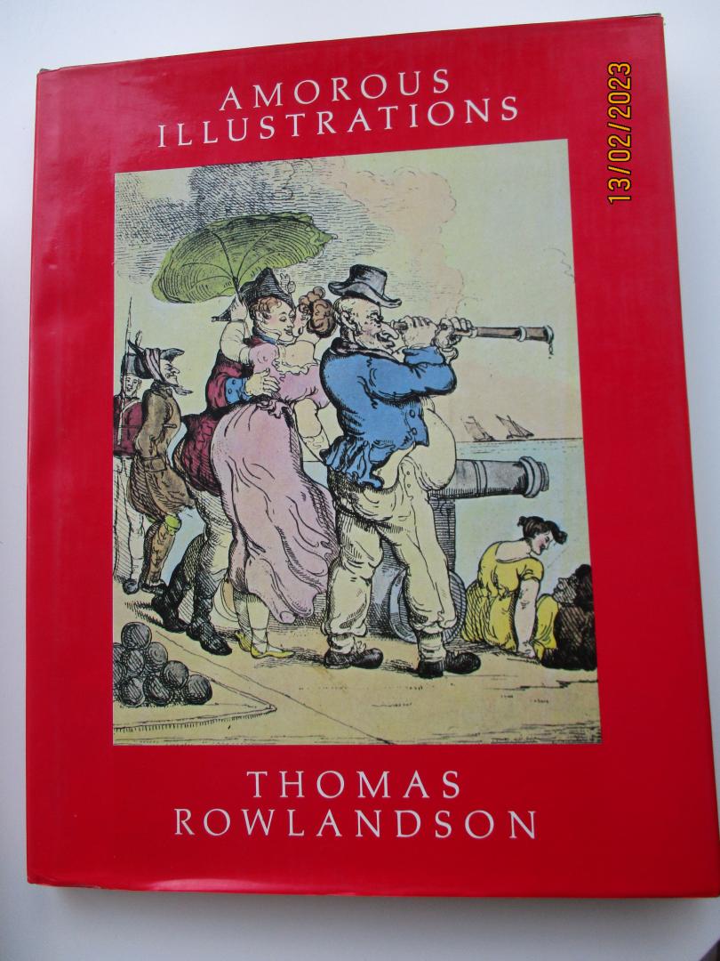 Thomas Rowlandson - The Amorous Illustrations