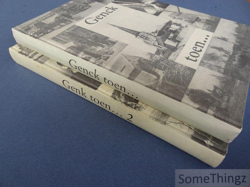 Geusens, August. - Genck toen... Deel 1 en 2. [2 vol.]