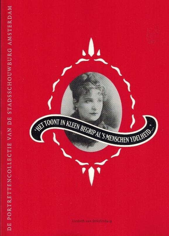 L. van Stekelenburg - De portrettencollectie van de Stadsschouwburg Amsterdam