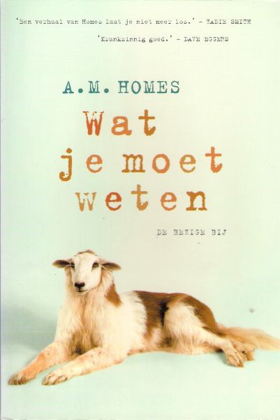 Homes, A. M. - Wat je moet weten