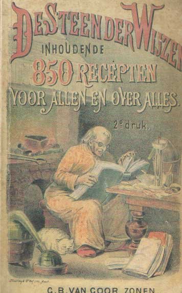 Door een scheikundige - De steen der wijzen. Algemeen receptenboek inhoudende 850 recepten voor allen en over alles door een scheikundige