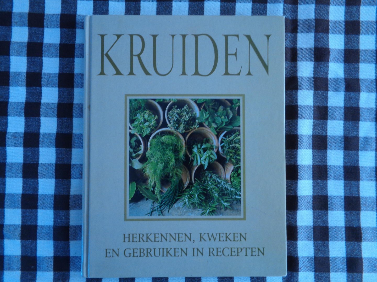 susan fleming - kruiden -herkennen kweken en gebruiken in recepten