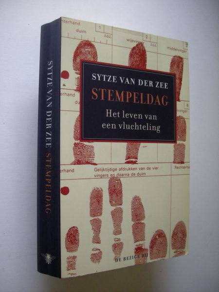 Zee, Sytze van der - Stempeldag, Het leven van een vluchteling