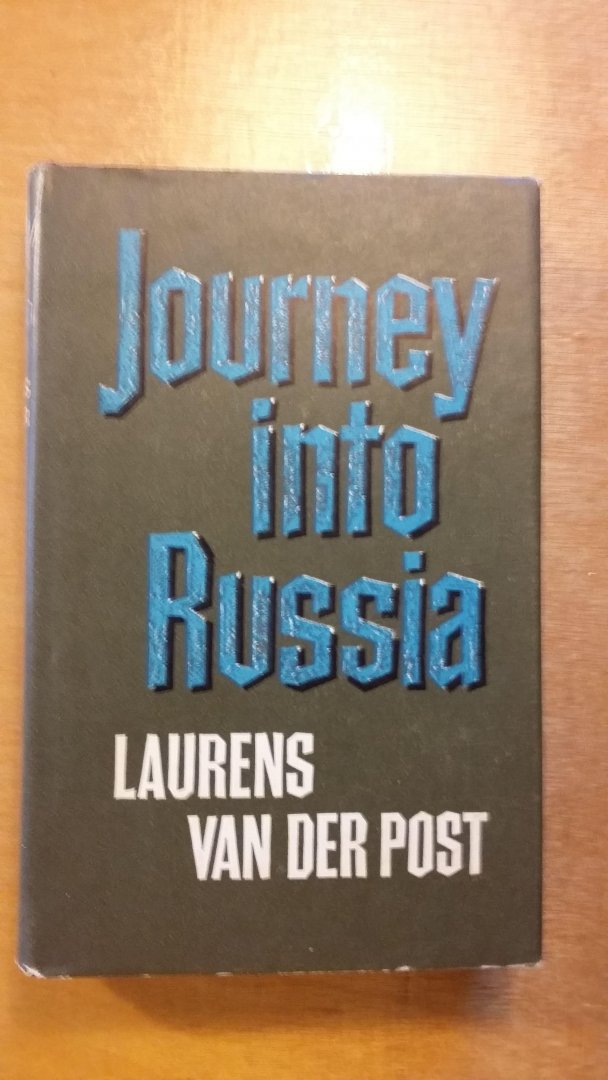 Post, Laurens van der - Journey into Russia