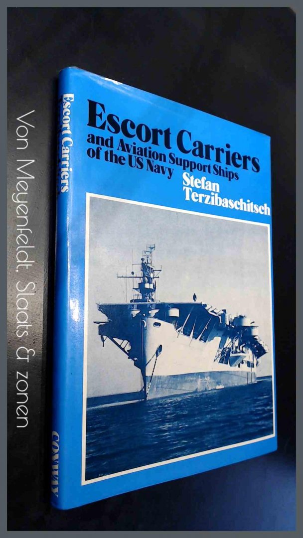 Terzibaschitsch, Stefan - Escort carriers and aviation support ships