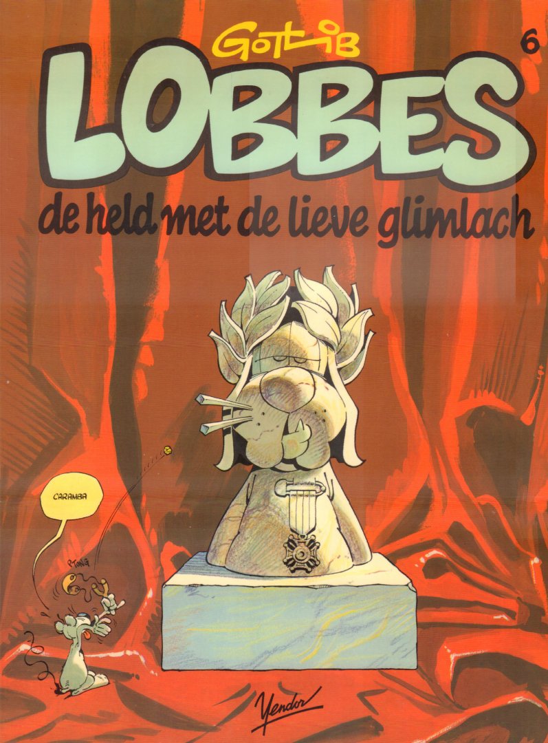 Gotlib - Lobbes 06, De Held met de Lieve Glimlach, softcover, gave staat (naam op schutblad gestempeld)